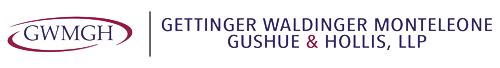 GWMGH | Gettinger Waldinger Monteleone Gushue & Hollis, LLP